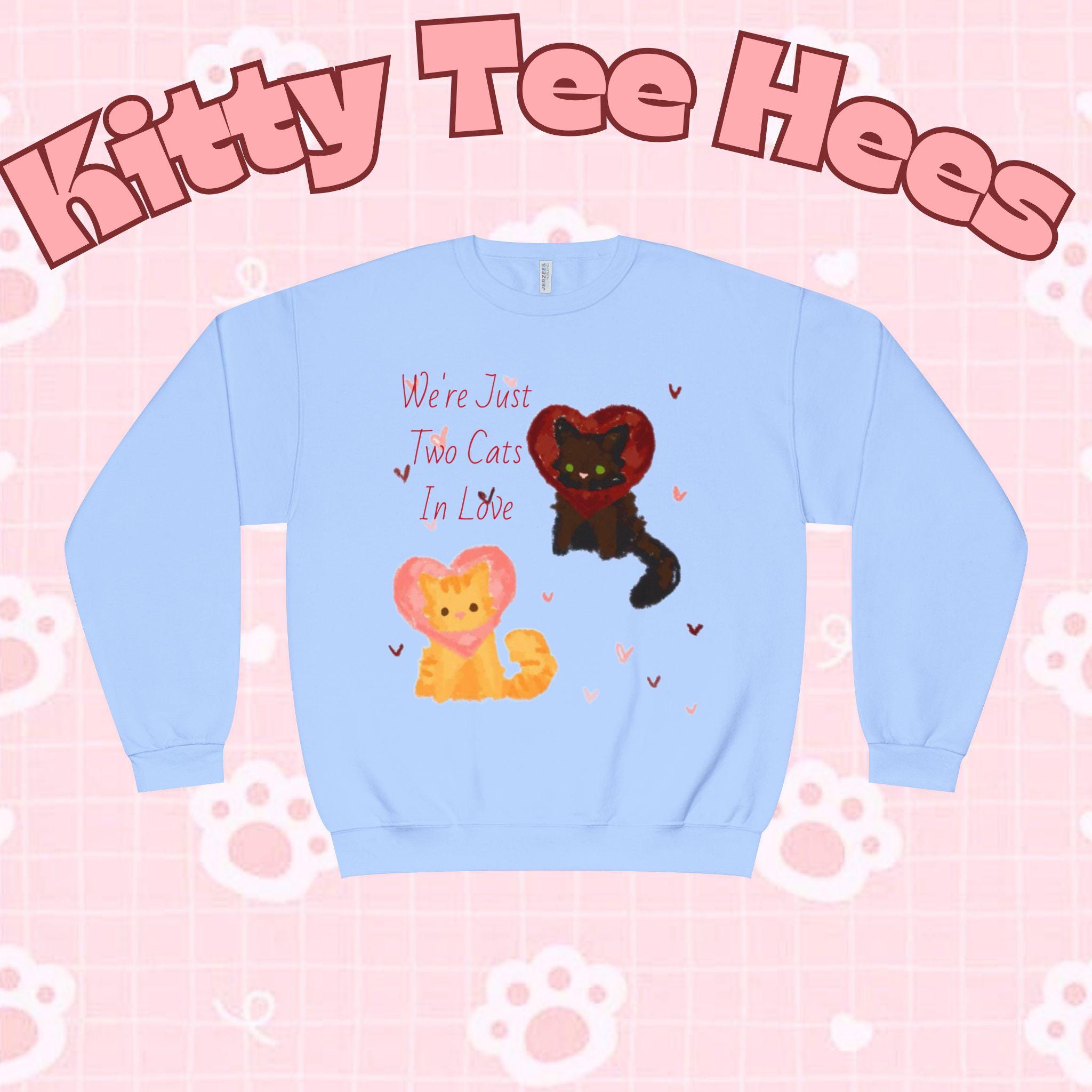 Cats in Love Crewneck Sweatshirt, cat perspn hoodie, Cozy Cat Lover Fashion, catlady sweater - Kitty TeeHees