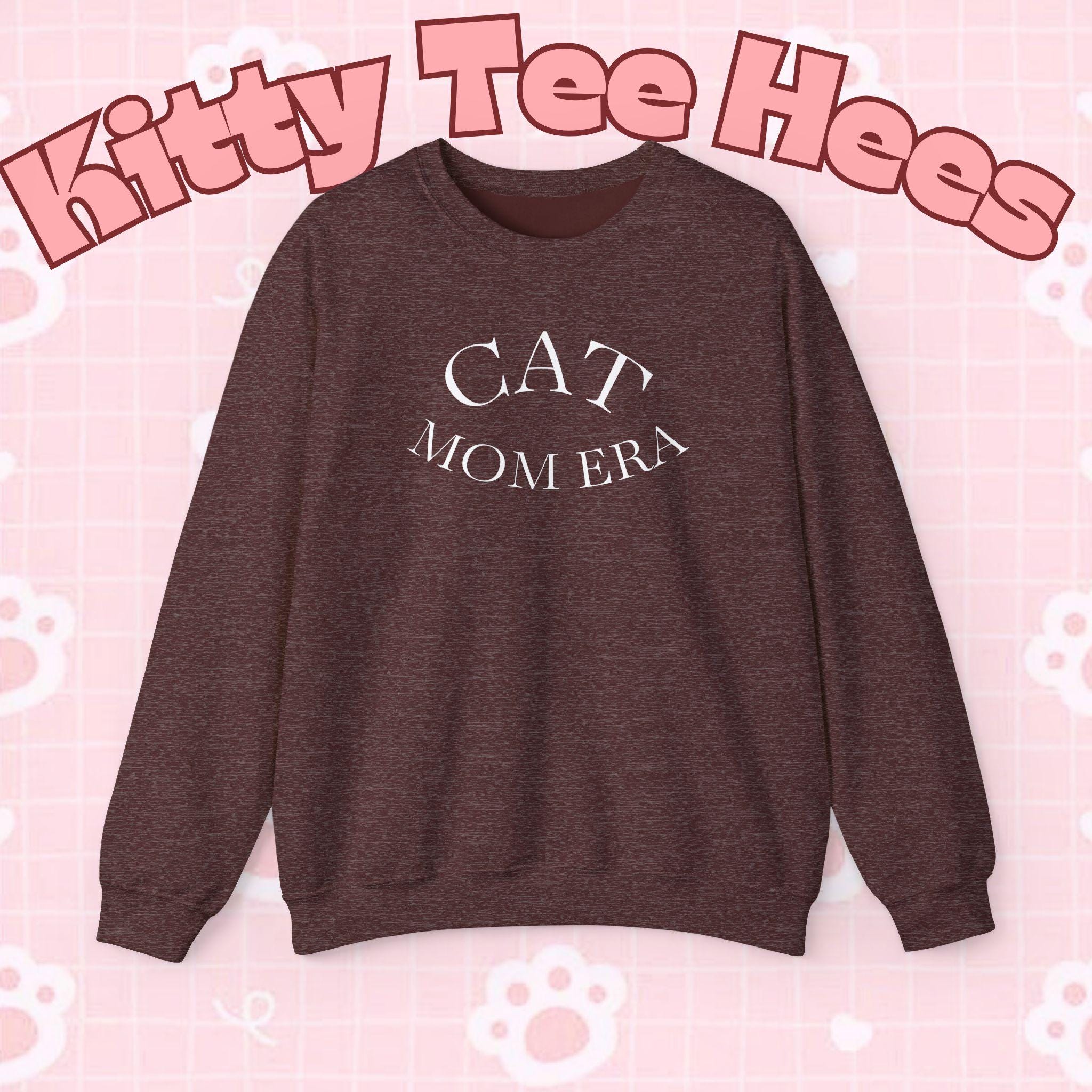 Cat Mom Era Sweatshirt, Pet Lover Gift - Kitty TeeHees