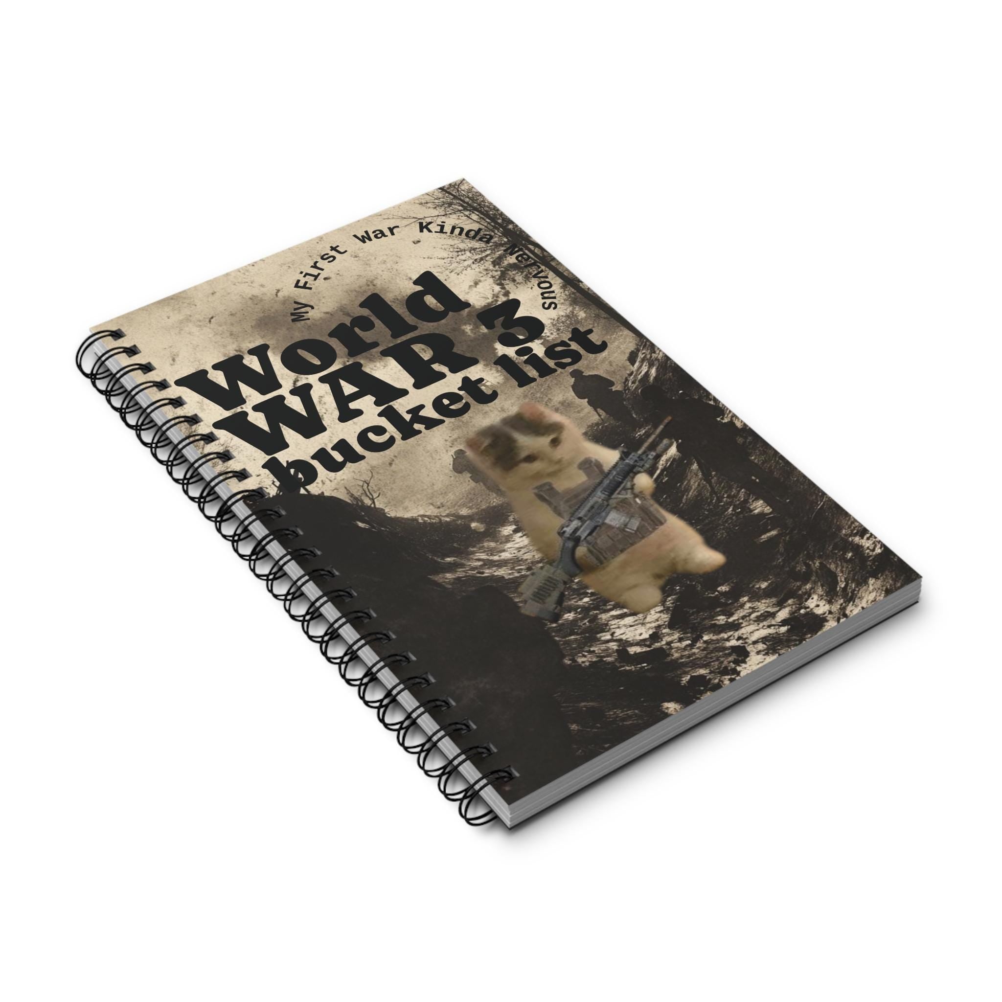 Ww3 funny Bucket List Spiral Journal: Humorous Adventure Diary - Kitty TeeHees